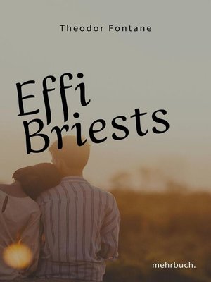 cover image of Effi Briest--ein Klassiker der Weltliteratur